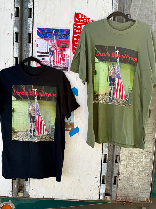 april vendetta - DREAM BABY DREAM T-shirts