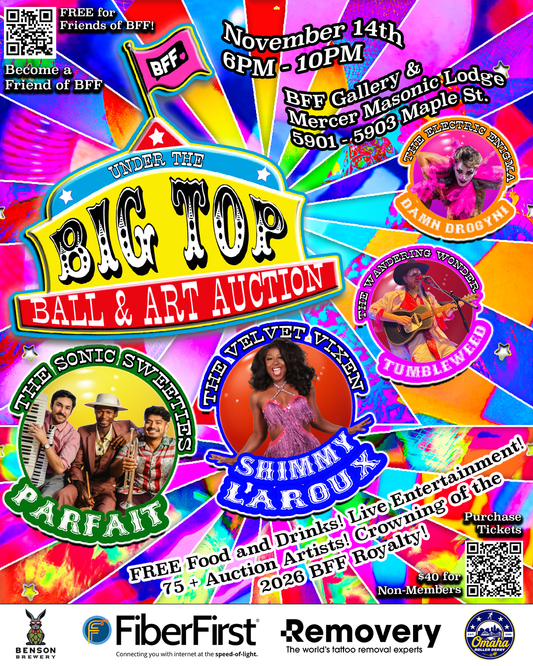 The BFF Ball - UNDER THE BIG TOP BALL + Art Auction
